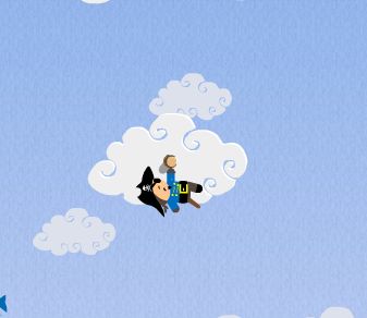 Le capitaine skyro a la tête dans les nuages.... a l'aide de son perroquet, aidez-le à sauter et s'accrocher avec son crochet aux nuages au niveau supérieur... faites attention à lui: il ne doit pas tomber et se faire manger par les poissons....
voici comment procéder, le perroquet tire en arrière le capitaine afin de tendre l'élastique et le lâche pour le lancer en direction du nuage souhaité... bonne balade à tous dans les nuages...