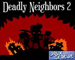 Deadly Neighbors 2